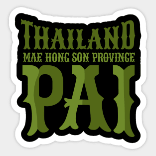 Embrace Pai's Bohemian Charm with Our Unique Shirt Design Sticker